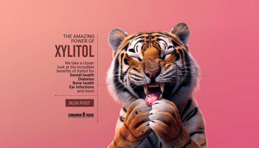 The amazing benefits of Xylitol for your teeth