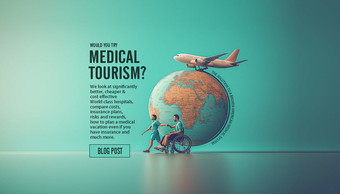 Medical Tourism