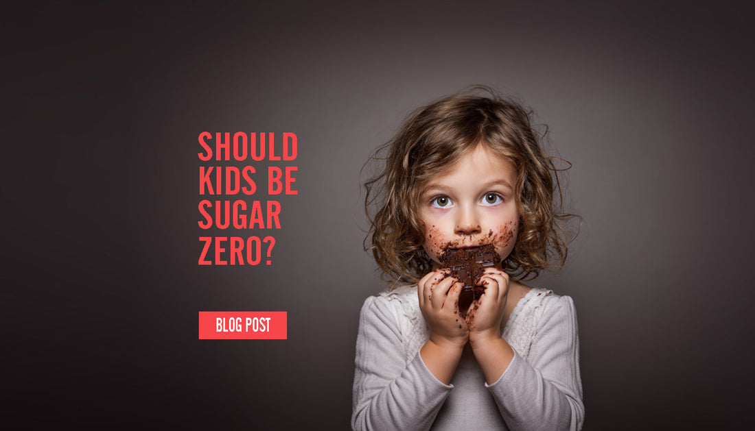 Should kids be sugar zero?