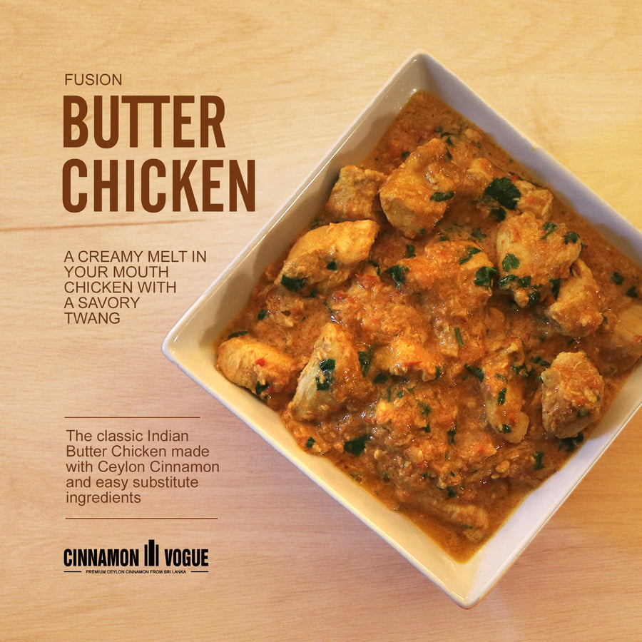 Cinnamon Butter Chicken
