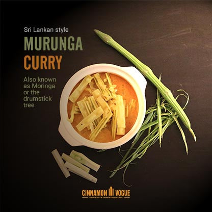 Cinnamon Murunga Curry