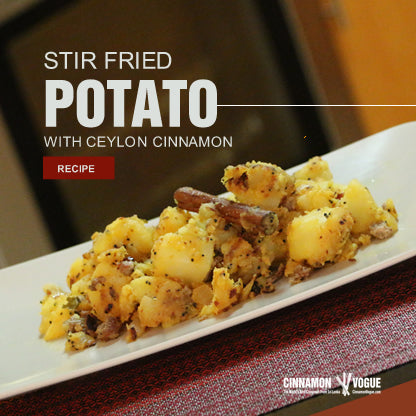Stir Fried Potato With Cinnamon